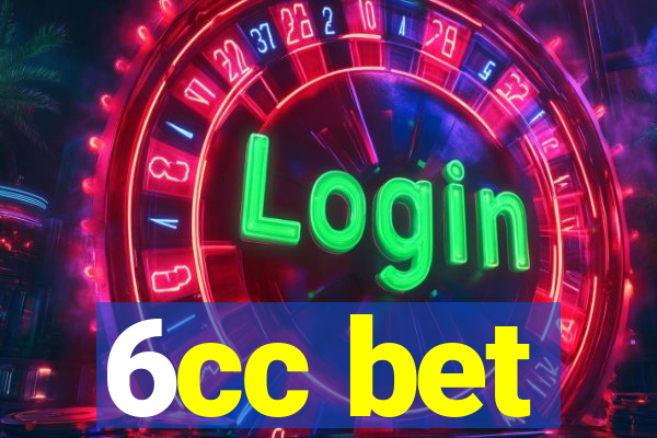 6cc bet